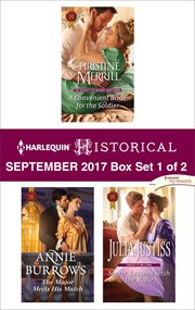 Harlequin historical September 2017 : A convenient bride for the soldier ; The major meets his match ; Secret lessons with the rake. Box set 1 of 2 cover image