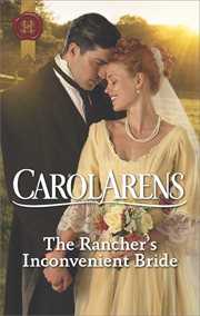 The rancher's inconvenient bride cover image