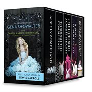 Gena Showalter The White Rabbit Chronicles Complete Collection : Books #1-4 cover image