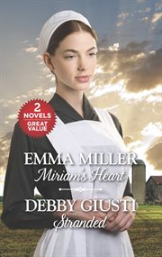 Miriam's Heart and Stranded cover image