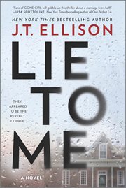 Lie to me : A Fast-Paced Psychological Thriller cover image