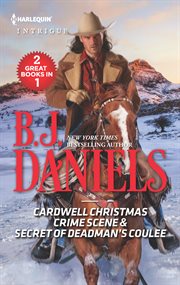 Cardwell Christmas crime scene & Secret of Deadman's Coulee cover image