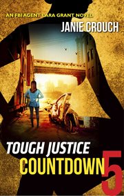 Tough justice : countdown. (Part 5 of 8) cover image