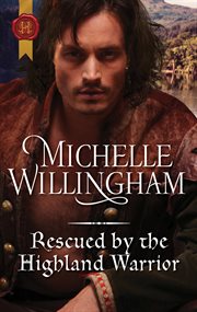 Rescued by the Highland warrior cover image