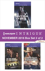 Harlequin intrigue november 2016 - box set 2 of 2 : navy seal six pack\scene of the crime cover image