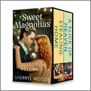 Sweet magnolias collection volume 1: an anthology. Books #1-2 cover image