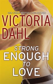 Strong enough to love cover image