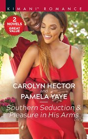 Southern seduction & Pleasure in his arms cover image