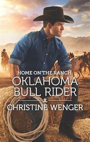 Home on the ranch: oklahoma bull rider cover image