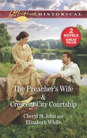 The preacher's wife : & Crescent City courtship cover image