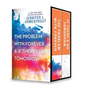 The problem with forever & If there's no tomorrow cover image
