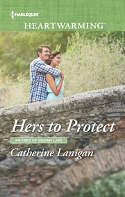 Hers to protect. A Clean Romance cover image