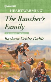 The rancher's family. A Clean Romance cover image