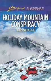 Holiday mountain conspiracy cover image