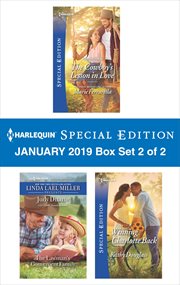 Harlequin special edition January 2019 : the cowboy's lesson in love ; the lawman's convenient family ; Winning Charlotte back. Box set 2 of 2 cover image