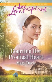Courting her prodigal heart cover image