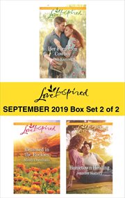 Love inspired September 2019 : Her forgotten cowboy ; Reunited in the Rockies ; Hometown healing. Box set 2 of 2 cover image