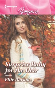 Surprise baby for the heir cover image