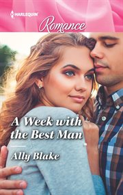 A Week with the best man cover image