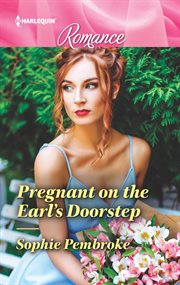 Pregnant on the earl's doorstep cover image