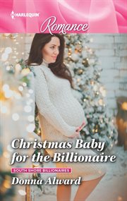 Christmas baby for the billionaire cover image