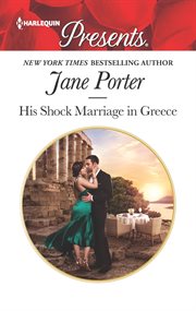 His shock marriage in Greece : Passion in Paradise Series, Book 3 cover image