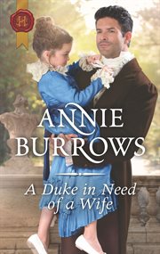 A duke in need of a wife cover image