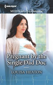 Pregnant by the single dad doc cover image