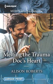 Melting the trauma doc's heart cover image