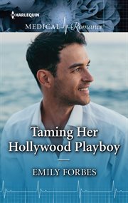 Taming her Hollywood playboy cover image