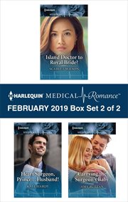 Harlequin Medical Romance February 2019 : an anthology. Box set 2 of 2 cover image