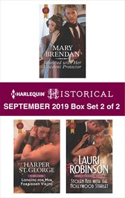 Harlequin historical September 2019 : Reunited with her viscount protector ; Longing for her forbidden viking ; Stolen kiss with the Hollywood starlet. Box set 2 of 2 cover image