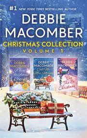 Debbie macomber Christmas collection volume 1 : an anthology cover image