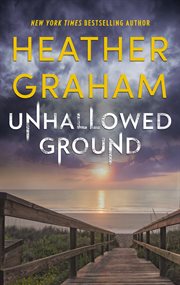 Unhallowed ground : Harrison Investigation series, book 7 cover image