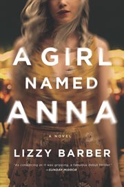 A girl named Anna : a novel cover image