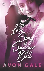 The love song of Sawyer Bell cover image