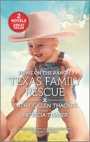 Home on the ranch : a rebel in Texas cover image