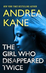 The girl who disappeared twice cover image