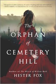 The orphan of cemetery hill : A Novel cover image