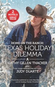 Home on the ranch : Texas holiday dilemma cover image