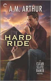 Hard Ride : a gay cowboy romance cover image