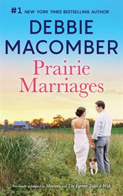 Prairie marriages : Montana ; Dakota farm cover image