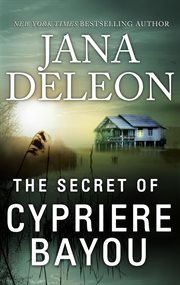 The secret of cypriere bayou cover image