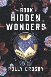 The book of hidden wonders : a novel cover image