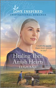 Healing their Amish hearts cover image