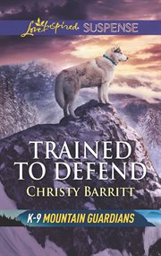 Trained to Defend cover image