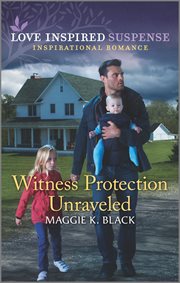 Witness Protection Unraveled cover image
