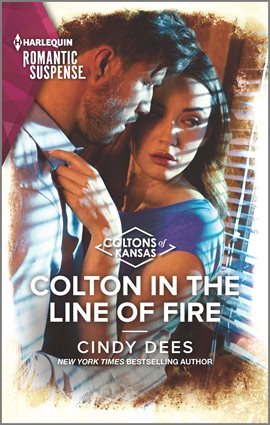 Cover image for Colton in the Line of Fire