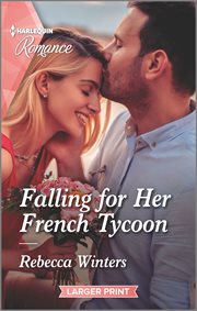 Falling for her French tycoon cover image