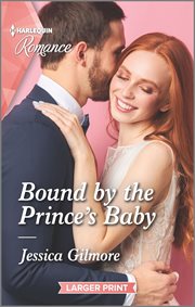 Bound by the prince's baby cover image